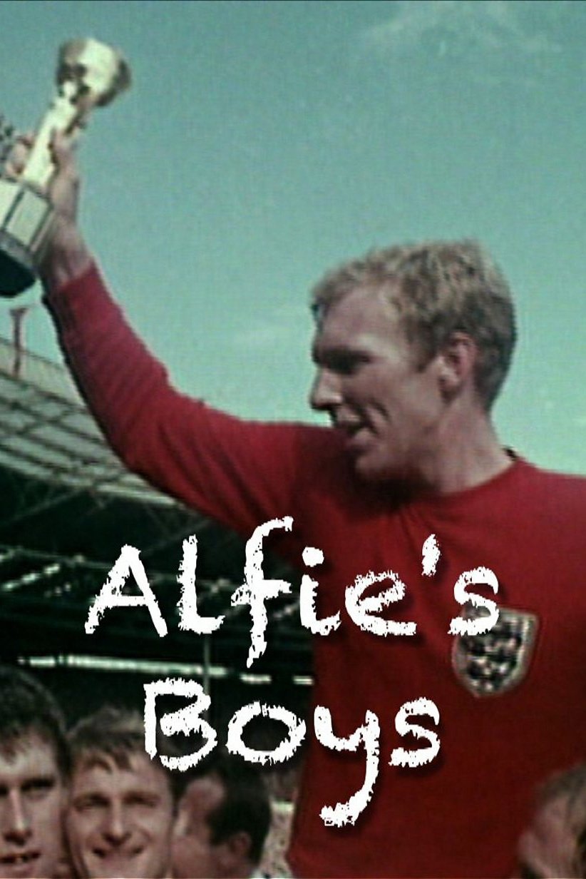 Постер World Cup 1966: Alfie's Boys